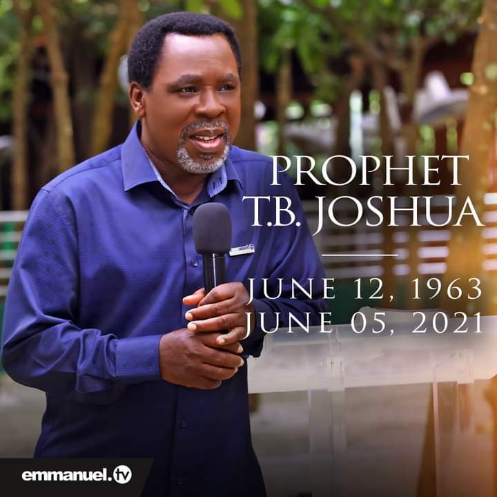 Prophet T.B Joshua has died