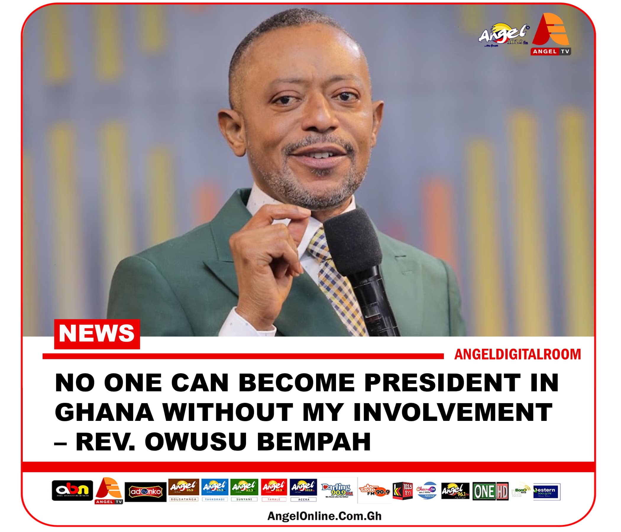 No one can become President in Ghana without my involvement – Rev Owusu Bempah