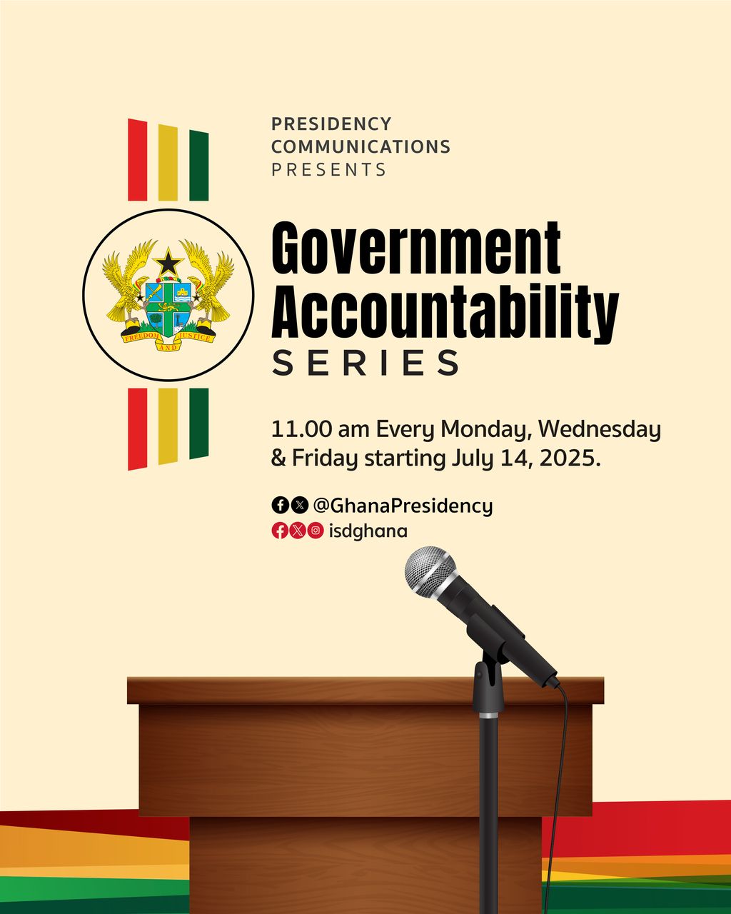 Gov’t begins ‘Accountability Series’ Monday, July 14