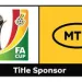 MTN FA Cup: Quarterfinals fixtures slated for weekend of March 13-16