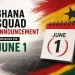 Ghana to announce final World Cup squad on Monday, June 1