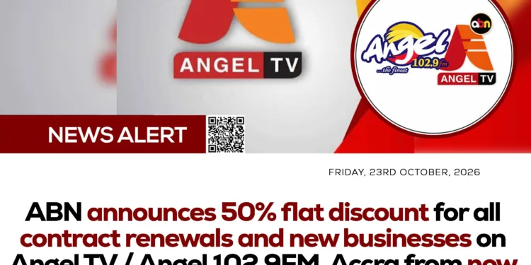 ABN announces 50% flat discount for all businesses on Angel TV / Angel 102.9FM, Accra